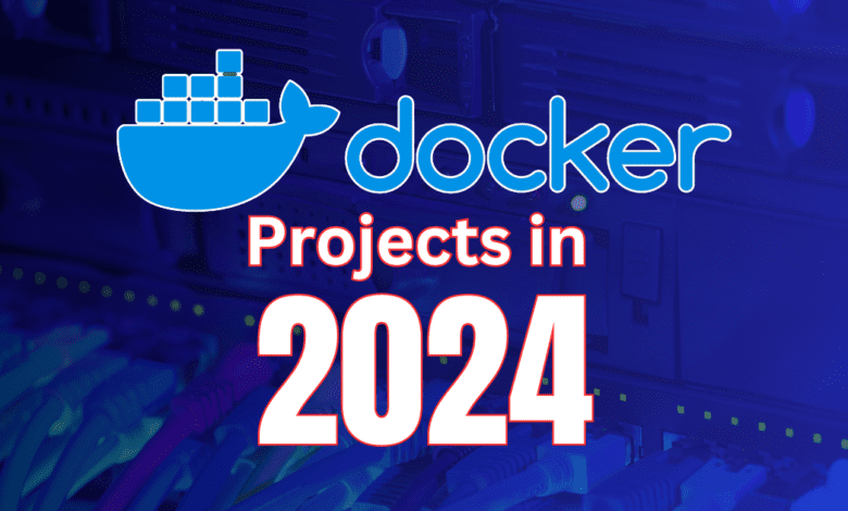 Top docker container projects in 2024. for learning