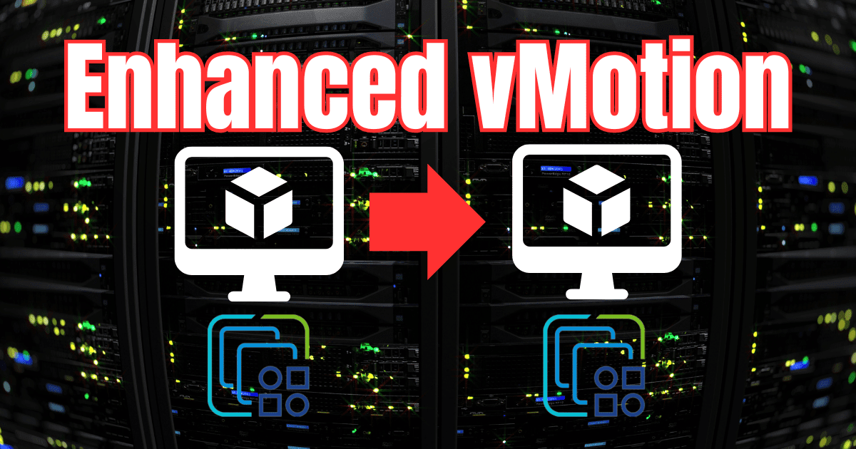 Enhanced VMotion Compatibility VM Migration In VMware Environments ...