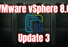 Vmware vsphere 8.0 update 3