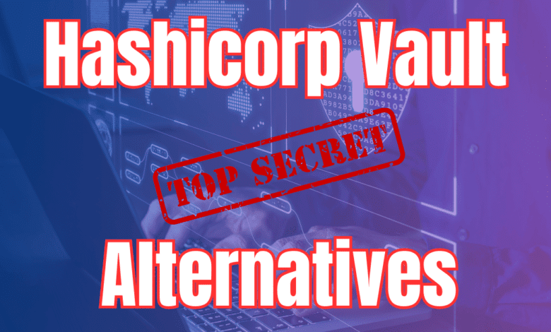 Hashicorp vault alternatives in 2024