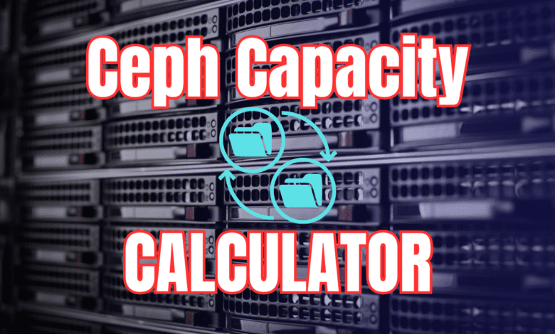 Ceph capacity calculator