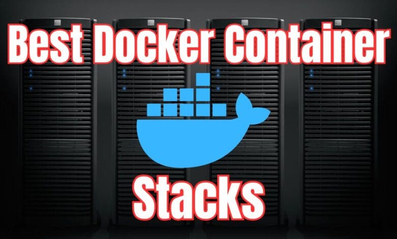 Best docker container stacks