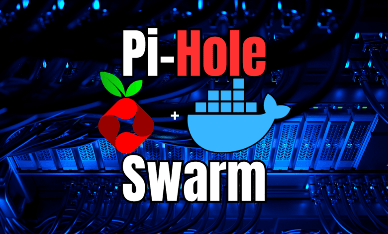 Pi hole docker swarm configuration