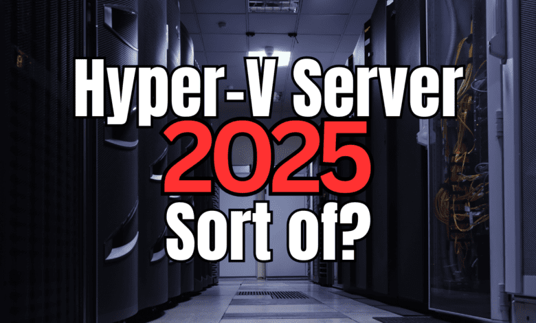 Hyper v server 2025